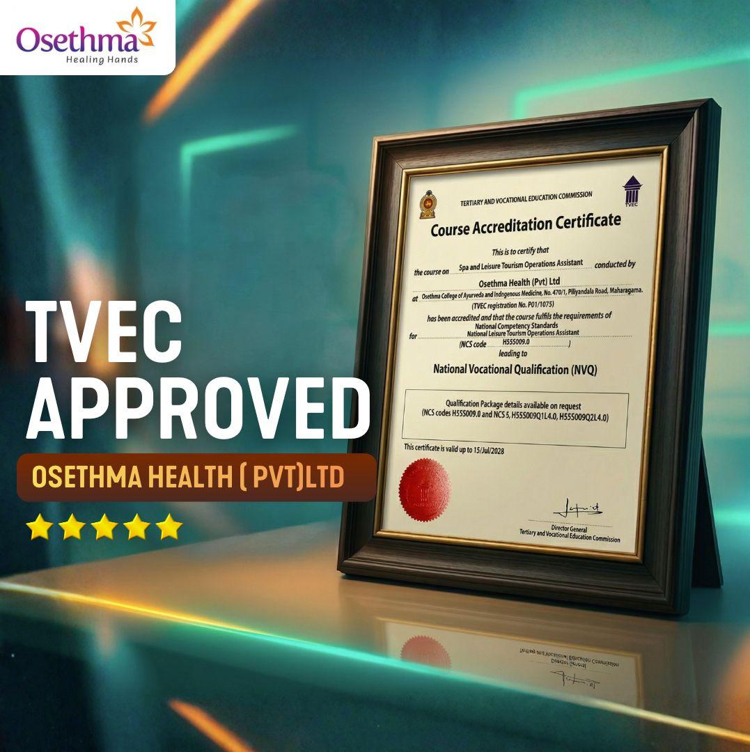 TVEC Course Accreditation Certificate for Spa and Leisure Tourism Operations Assistant, conducted by Osethma Health (Pvt) Ltd, valid to 15 July 2028
